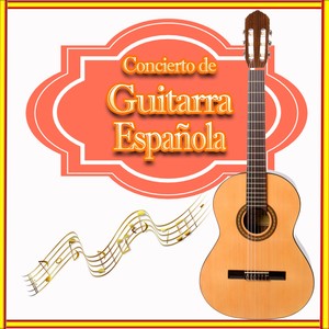 Concierto de Guitarra Española