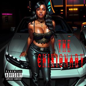 The Chixionary (Explicit)