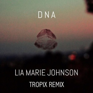 DNA (Tropix Remix)