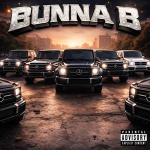 BUNNA B (feat. 570JV & DB!) (Explicit)
