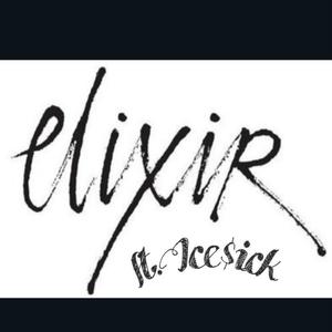 Elixir (feat. Ice$ick) [Explicit]