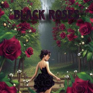 Black Roses (feat. Mijoen & ReeDaDon) (Explicit)
