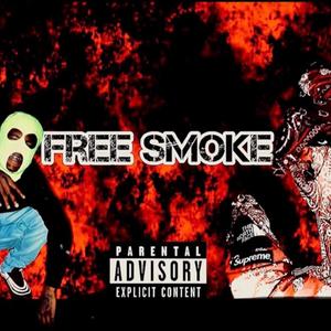 Free Smoke (Explicit)