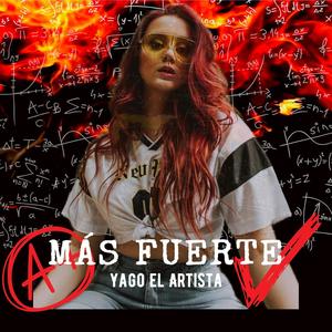 Mas Fuerte (Explicit)