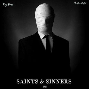 Saints & Sinners (Explicit)