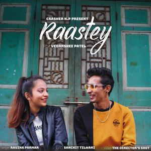 Raastey(feat. Ravina Parmar & Vedanshee Patel)