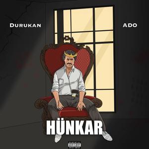 Hünkar (feat. Durukan) [Explicit]