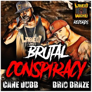 Brutal Conspiracy (Explicit)