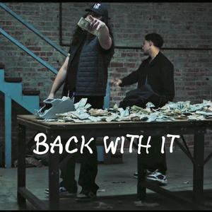Back With It (feat. jondo223) (Explicit)