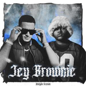 Jey Brownie: Walydo Session, Vol. 1 (Explicit)