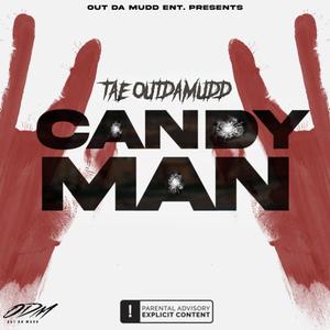 Candy Man (Explicit)