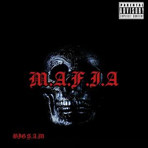 M.A.F.I.A (feat. AJ & Stoner) (Explicit)