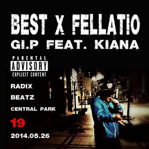 Best Fellatio(Feat. Kiana) (Explicit)