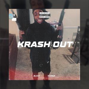 Krash Out (Explicit)