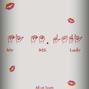 Ms. Lady (Explicit)