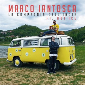 La compagnia dell'indie (feat. Hot Ice) [Explicit]