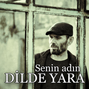 Senin adın dilde yara