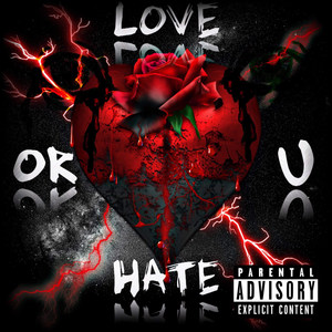 Love or Hate U (Explicit)