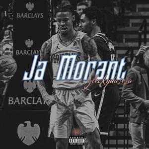 Ja Morant (Explicit)