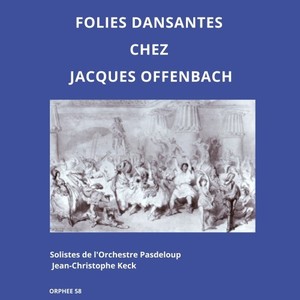 Folies dansantes chez Offenbach