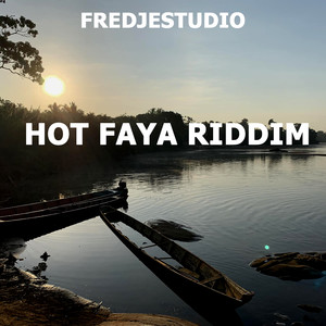 Hot Faya Riddim