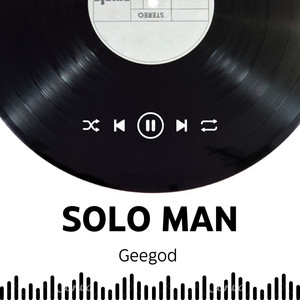 Solo man (Explicit)