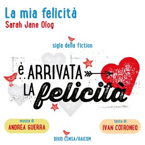 La mia felicità (Sigla della fiction "È arrivata la felicità") (我的幸福)