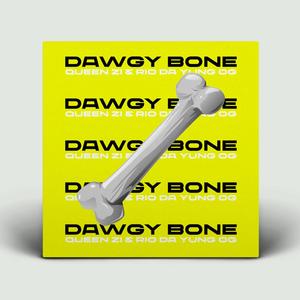 Dawgy Bone(feat. Rio Da Yung Og) (Radio Edit|Explicit)