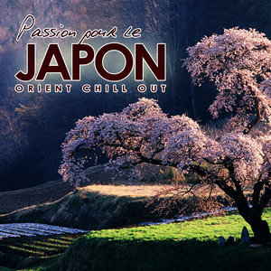 Passion pour le Japon. Orient Chill Out