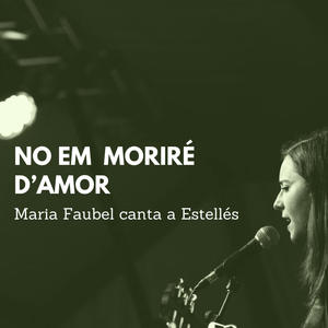 No em moriré d'amor