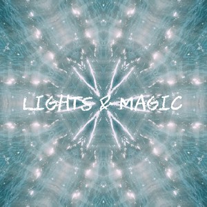 Lights & Magic