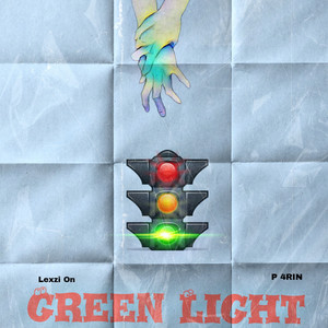 Green Light (Explicit)