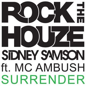 Surrender(feat. MC Ambush)