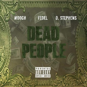 Dead People (Explicit)