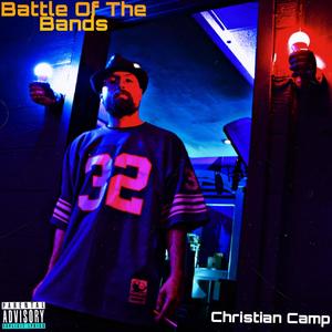 Battle Of The Band's (Explicit)