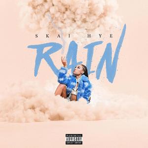 Rain (Explicit)