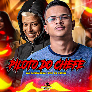 PILOTO DO CHEFE (Explicit)