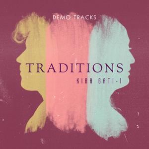 Traditions Demo Tracks