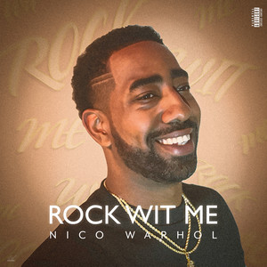 Rock Wit Me (Explicit)
