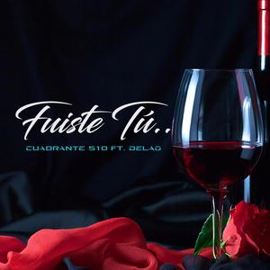 Fuiste tú (feat. DelaO) [Explicit]