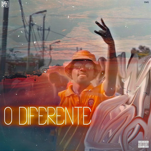 O Diferente (Explicit)