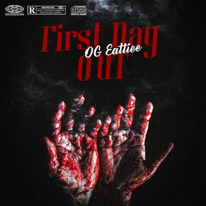 First Day Out (Explicit)