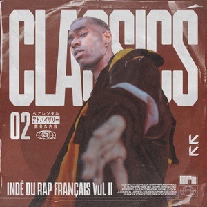 Classiques indé du rap français, Vol.2 (Explicit)