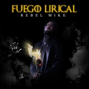 Fuego Lirical (Explicit)
