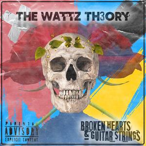 Broken Hearts and Guitar Strings (Explicit)