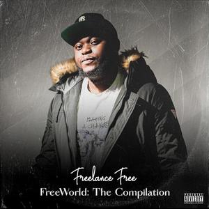 FreeWorld: The Compilation (Explicit)