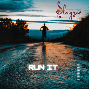 Run It (Explicit)