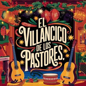 El villancico de Los Pastores