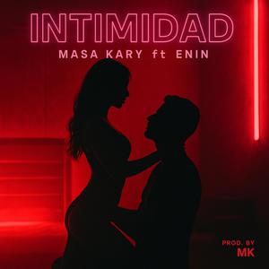 Intimidad (feat. Enin Official) (Explicit)