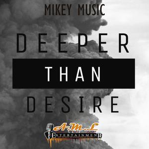 DEEPER THAN DESIRE (Explicit)